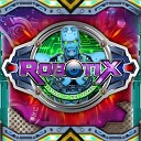 Robotix - Battle of the Titans Radio Edit