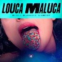 MC FURI SP MC Neguin da 20 DJ Game Beat feat Love… - Louca Maluca