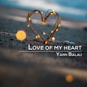 Yann Balau - Love of my heart