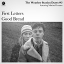 The Weather Station feat Marine Dreams - First Letters