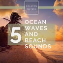 Calming Nature - Ocean Waves For Deep Sleep