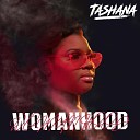Tashana - What About Me