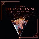 Jazz Night Music Paradise - Positive vibes