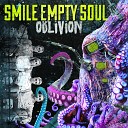 Smile Empty Soul - The One