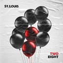 St Louis - Two Eight