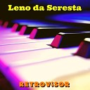 Leno da Seresta - Gostoso Demais Cover