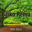 Baiko Remu - Launch Offer