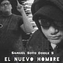 Samuel Soto Doble S MR Pande David Magen - Tal Vez Remix
