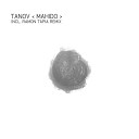 Tanov - Mahido Ramon Tapia s Refugee From Cuba Remix