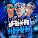 MC DIGUIN feat DJ Juan ZM Mc L3 - Automotivo Alucinado