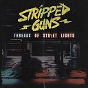 Stripped Guns - Dropped the Bomb