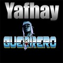 Yafhay - Guerrero