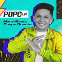Pop Silva - Maravilhosa Chapa Quente