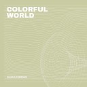 Vinicio Ferrone - colorful world 2