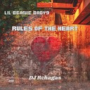 DJ Rchagas feat lil beanie baby9 - Rules of the Heart