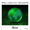 Simioli Andrea Casta - Do It Like This Original Mix