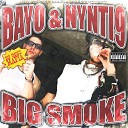 Bayo229 Nynti9 - Big Smoke