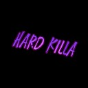 T svik - Hard Killa