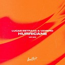 Lucas Estrada VAMERO - Hurricane Lucas Estrada VIP Mix