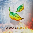 AWALORES - Бриз Remastered 2024