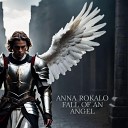 Anna Rokalo - Fall of an Angel