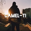 Camel Ti - Горели