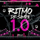 DJ MP7 013 feat mc menor Mt MC LCKaiique Mc Brunin JP Mc… - Ritmo de Sampa 1 0