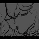 soka chan - Lost in Memories