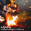 Steve Brassel - Crackling Forest Bonfire on a Cool Evening Pt…