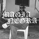 Yvng Maddi - Magia Negra