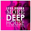 More Soul - 9 A M Grand Hotel Deephouse Mix