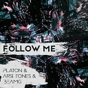 Platon Arsi Tones BEAMg - Follow Me Radio Edit