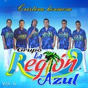 Grupo la Regi n Azul - La Puente California