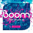 Boom - PeLiX Remix 2010