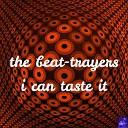 The Beat Trayers - I Can Taste It MS III Full ReTouch