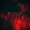 MYAGKOV - Iskra
