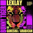 Lexlay - Ganesha Juanito Remix