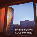 Sunfire Novikov - Good Morning