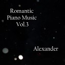 Alexander - My Heart Still Loves You
