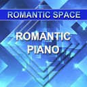 Romantic Space - Romantic Piano