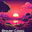 Shanna Haakenson - Resilient Canvas