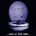 Great King Rat - Leavin This World