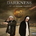 Darkness - Je vis pour le rap