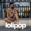 Axel Fondera - Someone
