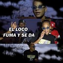 Cone Gang feat Los Barrial Boy z M Dj Clave - El Loco Fuma y Se Da