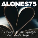 Alones75 - Melhor Amigo