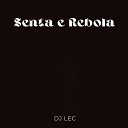 DJ LEC - Senta e Rebola