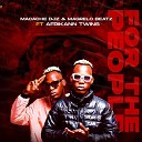 Macache Djz Magrelo Beatz feat Afrikann Twins - For the People