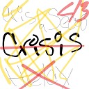 Helcy feat Cris a secas - Crisis