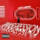 Lady Londyn - Big Spender
